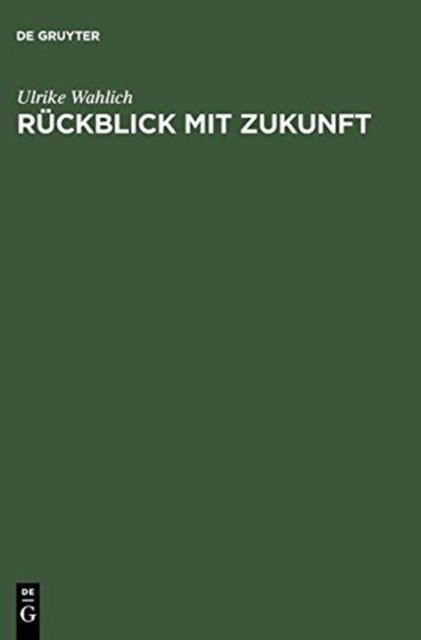 Ruckblick mit Zukunft