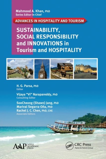 Sustainability, Social Responsibility, and Innovations in the Hospitality Industry
