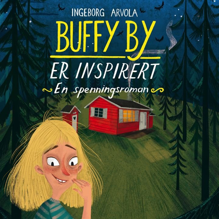 Buffy By er inspirert - en spenningsroman