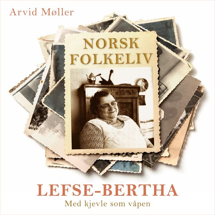 Lefse-Bertha - med kjevle som våpen