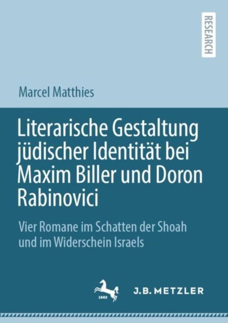 Literarische Gestaltung judischer Identitat bei Maxim Biller und Doron Rabinovici