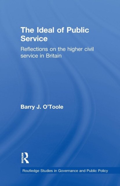 The Ideal of Public Service