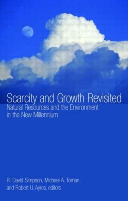 Scarcity And Growth Revisited
