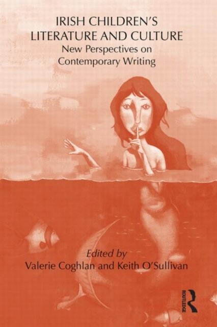 Irish Children''s Literature and Culture