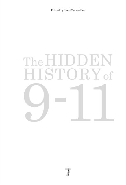 The Hidden History of 9/11