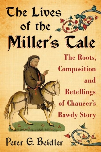 The Lives of the Miller''s Tale