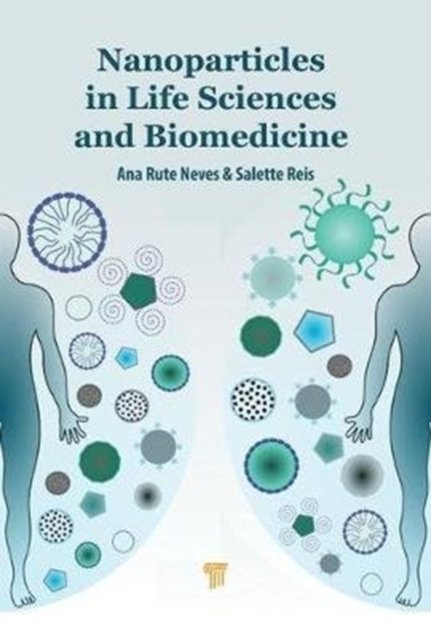 Nanoparticles in Life Sciences and Biomedicine