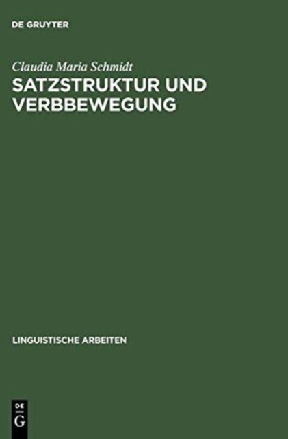 Satzstruktur Und Verbbewegung