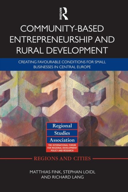 Community-based Entrepreneurship and Rural Development