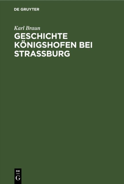 Geschichte Konigshofen Bei Straßburg