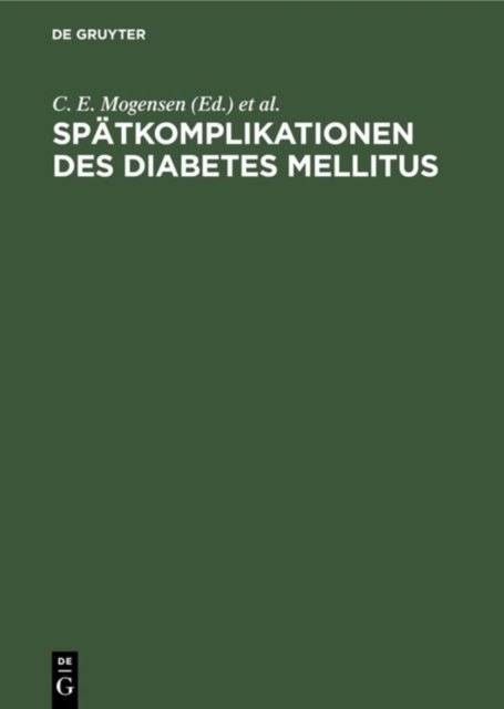Spatkomplikationen des Diabetes mellitus
