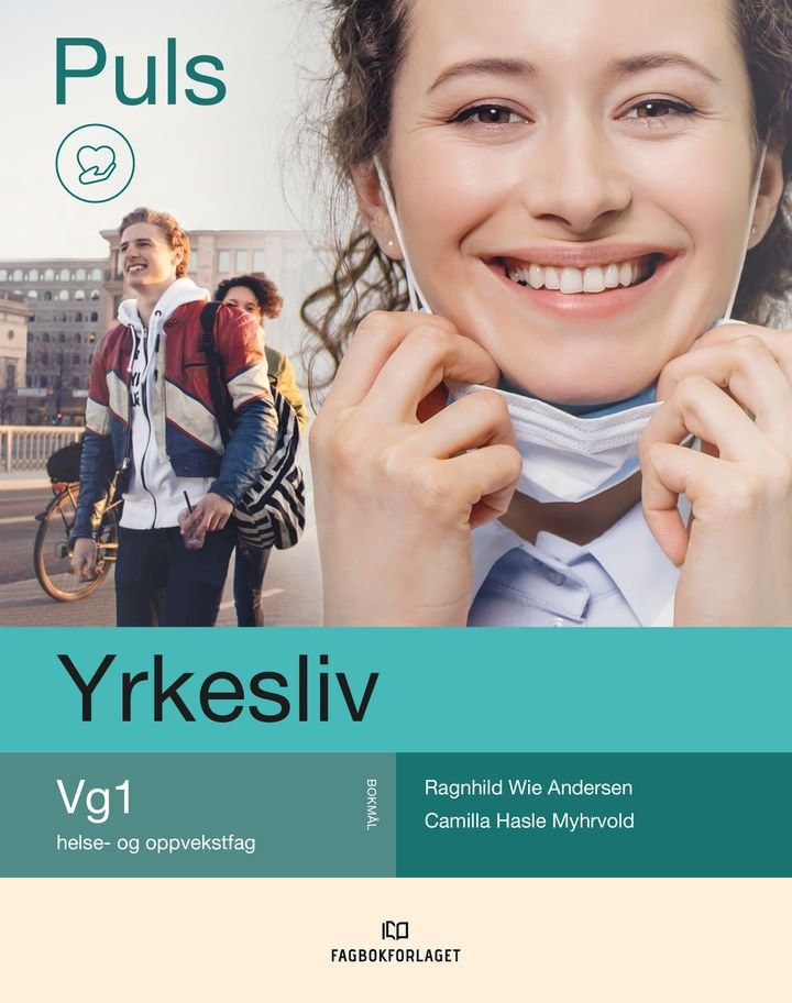 Puls - Yrkesliv : vg1 helse- og oppvekstfag