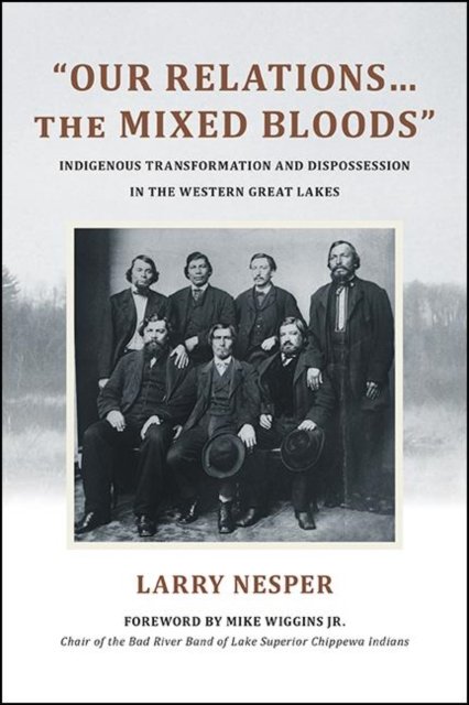 Our Relations? The Mixed Bloods