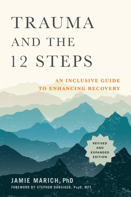 Trauma and the 12 Steps