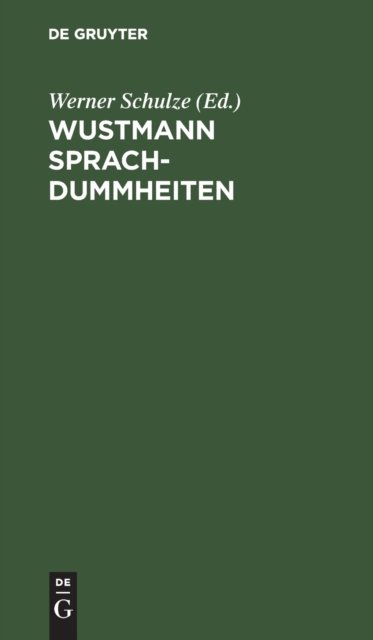Wustmann Sprachdummheiten