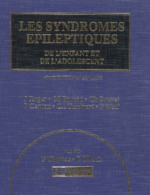 Les Syndromes Epileptiques de l'Enfant et de l'Adolescent