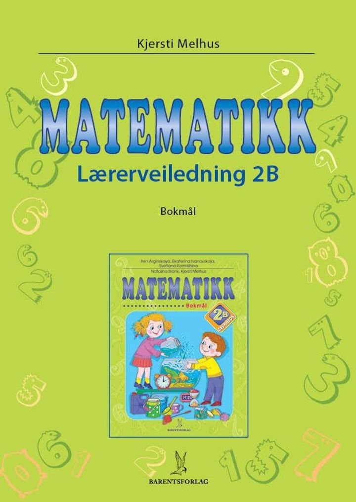 Matematikk - Lærerveiledning 2B