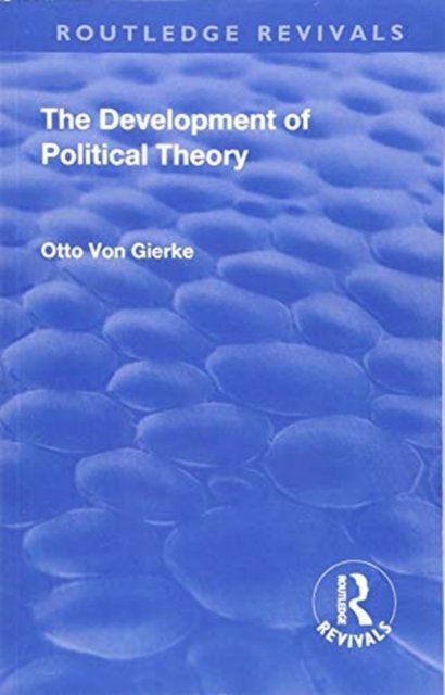 The Development of Political Theory 1939