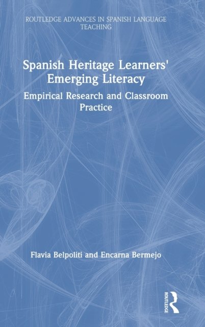 Spanish Heritage Learners'' Emerging Literacy