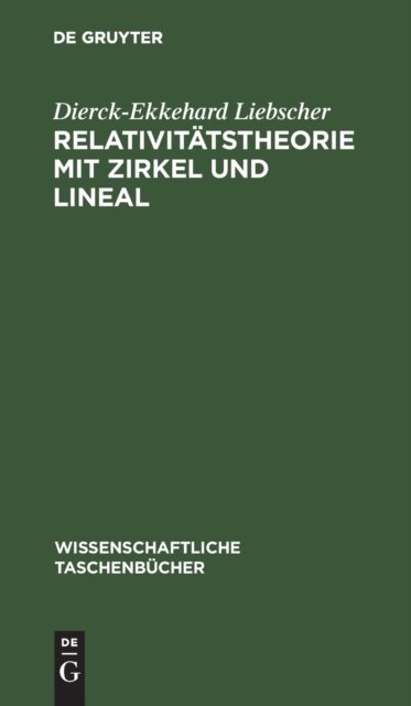 Relativitatstheorie Mit Zirkel Und Lineal