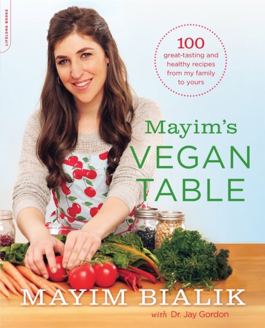 Mayim''s Vegan Table
