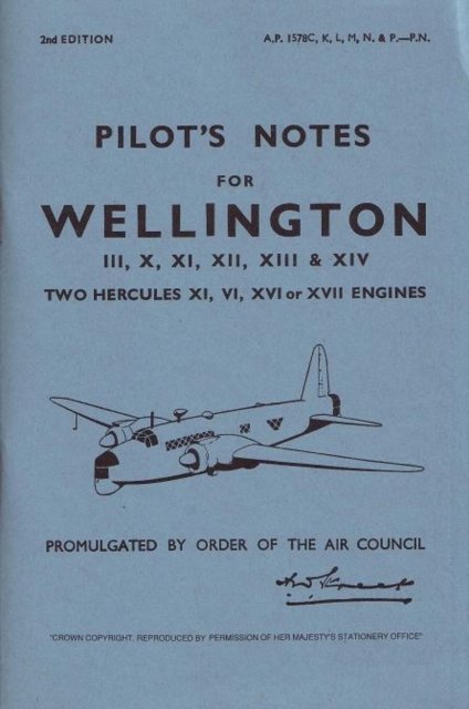 Wellington III, X, XI, XII, XIII & XIV Pilot''s Notes