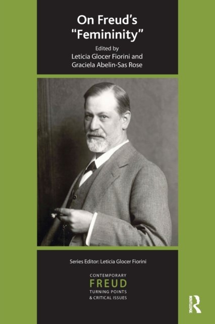 On Freud''s "Femininity"
