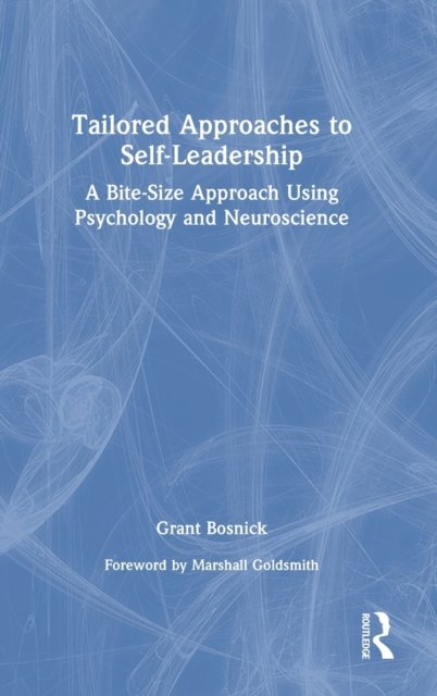 Tailored Approaches to Self-Leadership