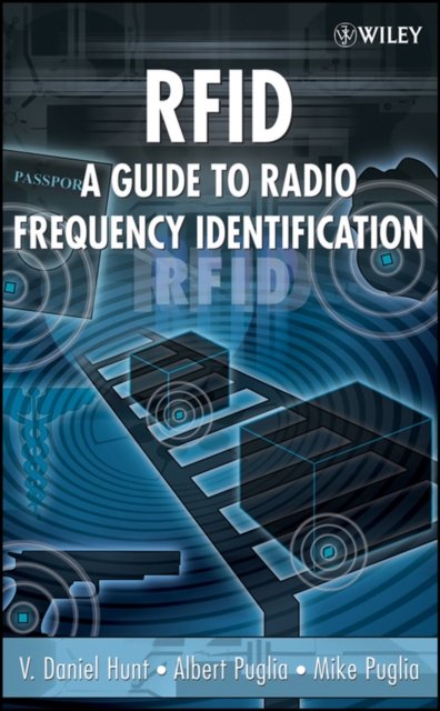 RFID – A Guide to Radio Frequency Identification