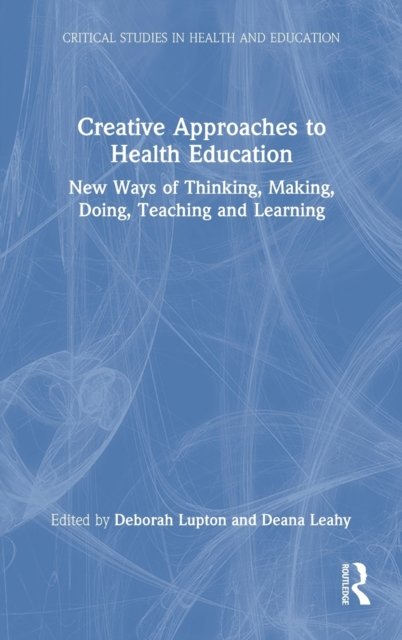Creative Approaches to Health Education