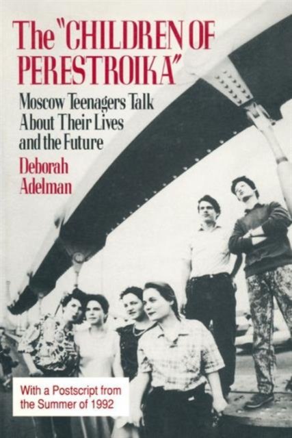 The Children of Perestroika