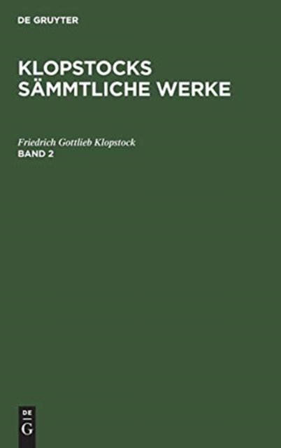 Klopstocks sämmtliche Werke. Band 2