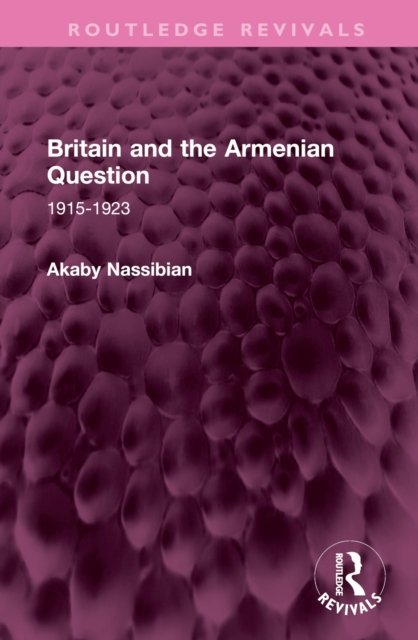 Britain and the Armenian Question