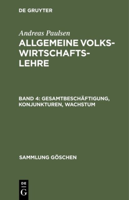 Gesamtbeschaftigung, Konjunkturen, Wachstum