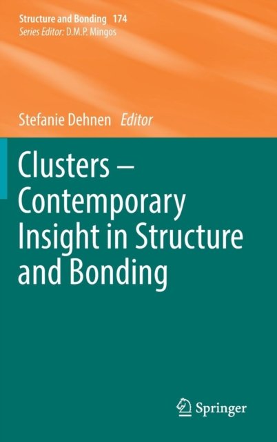 Clusters – Contemporary Insight in Structure and Bonding