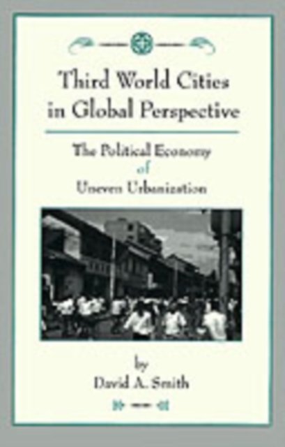 Third World Cities In Global Perspective