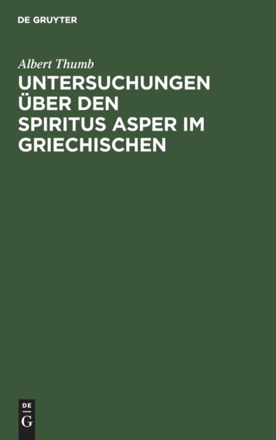 Untersuchungen Uber Den Spiritus Asper Im Griechischen
