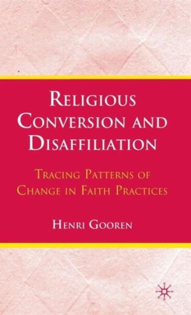 Religious Conversion and Disaffiliation