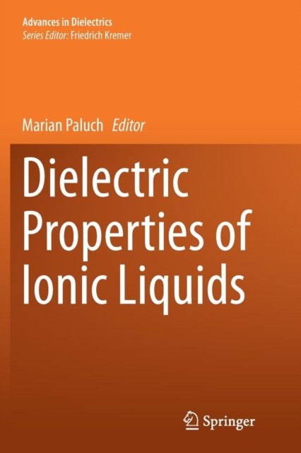 Dielectric Properties of Ionic Liquids