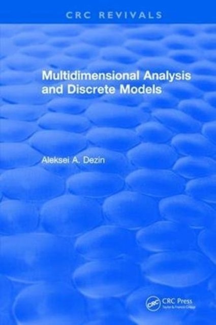 Multidimensional Analysis and Discrete Models