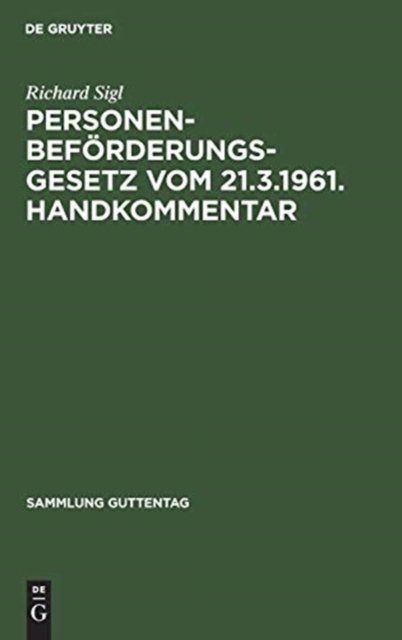 Personenbeforderungsgesetz vom 21.3.1961. Handkommentar