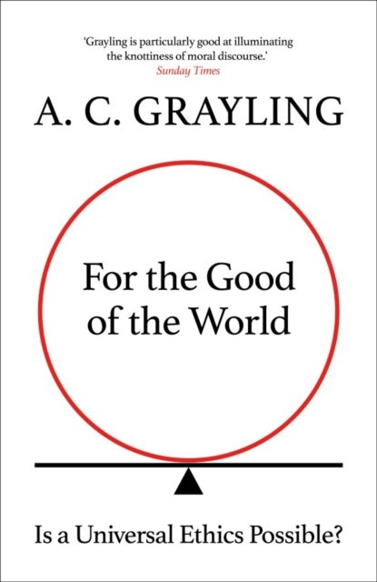 For the Good of the World
