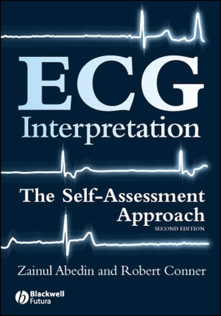 ECG Interpretation – The Self–Assessment Approach 2e