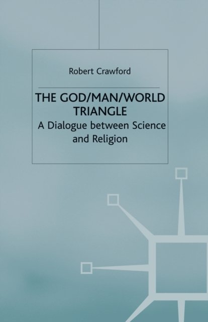 The God/Man/World Triangle