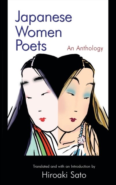 Japanese Women Poets: An Anthology