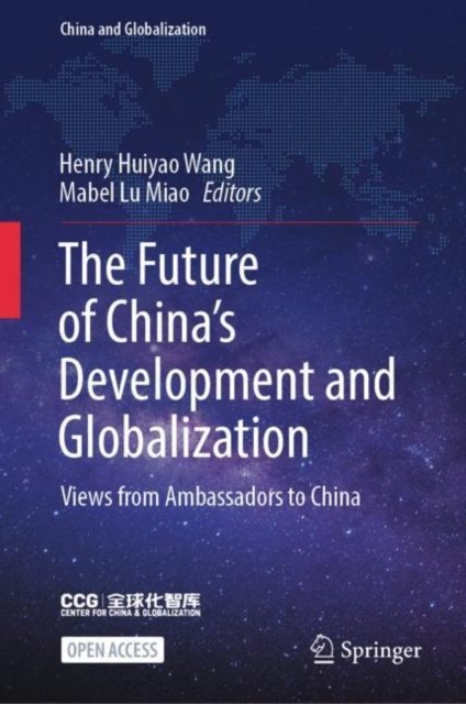 The Future of China''s Development and Globalization