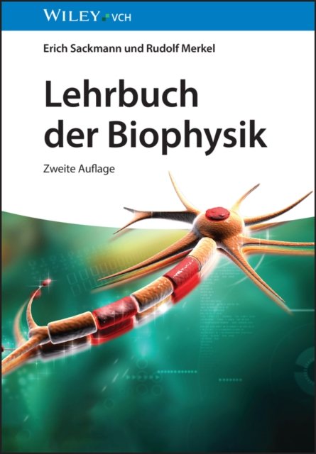 Lehrbuch der Biophysik 2e