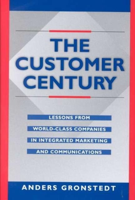 The Customer Century