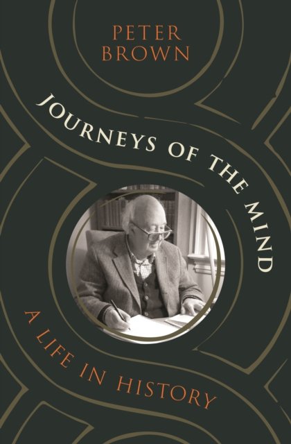Journeys of the Mind – A Life in History