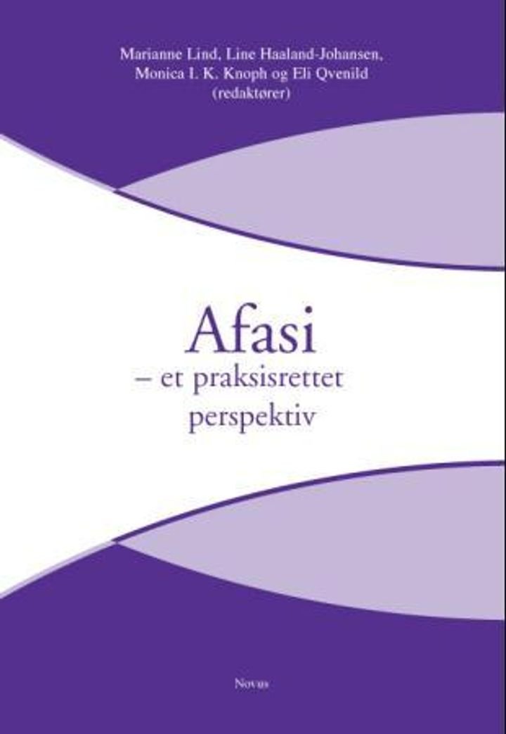 Afasi - et praksisrettet perspektiv